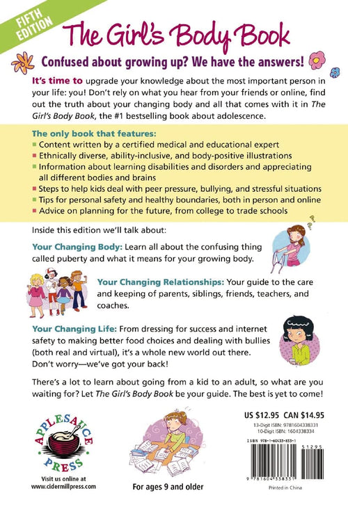 The Girl's Body Book: Everything Girls Need to Know for Growing Up!
