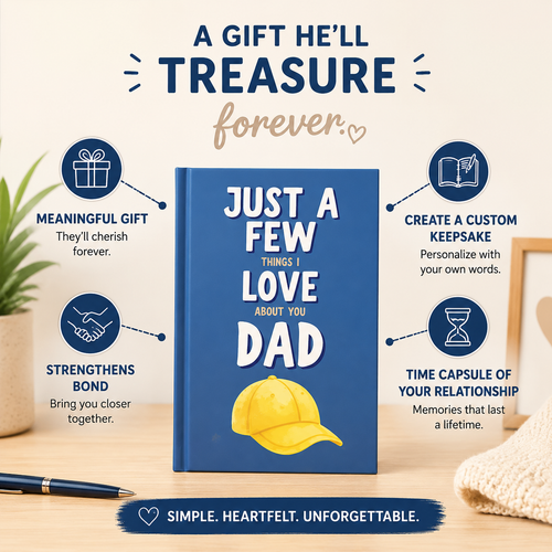 Just A Few Things I Love About You Dad