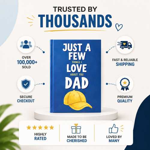 Just A Few Things I Love About You Dad